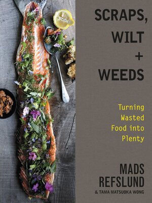 Scraps, Wilt & Weeds - ebook